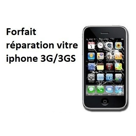 Forfait réparation vitre Iphone 3G, 3GS