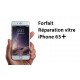 Forfait réparation vitre Iphone 6S Plus