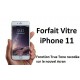 Forfait réparation vitre Iphone 11