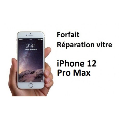 Forfait réparation vitre iPhone 12 pro max
