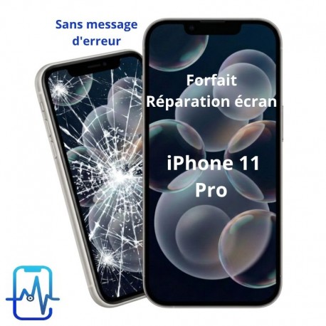 Forfait réparation écran Iphone 11 Pro