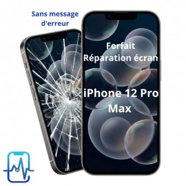 Forfait réparation écran iPhone 12 pro max