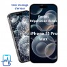 Forfait réparation écran iPhone 15 Pro Max - Illzach / Mulhouse