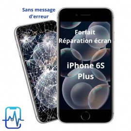 Forfait réparation écran Iphone 6S Plus