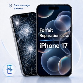 Forfait réparation écran iPhone 17