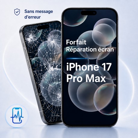 Forfait réparation écran iPhone 17 Pro Max